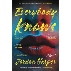 Everybody Knows By Jordan Harper