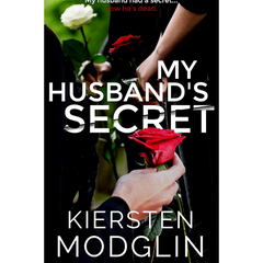 My Husband's Secret By Kiersten Modglin