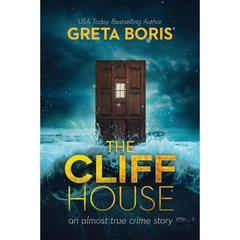 The Cliff House By Greta Boris