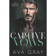Captive Vows By Ava Gray