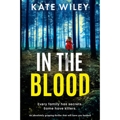 In the Blood By Kate Wiley