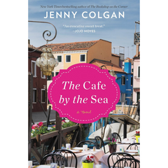 The Cafe by the Sea By Jenny Colgan