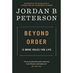 Beyond Order By Jordan B. Peterson