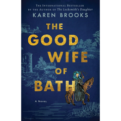 The Good Wife of Bath By Karen Brooks