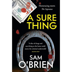 A Sure Thing By Sam O'Brien