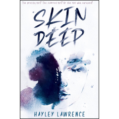 Skin Deep By Hayley Lawrence