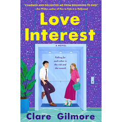 Love Interest By Clare Gilmore