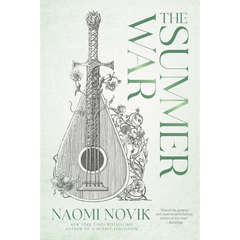 The Summer War By Naomi Novik