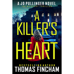 A Killer's Heart By Thomas Fincham