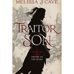 Traitor Son By Melissa J. Cave