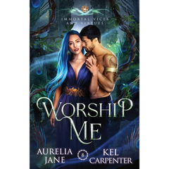 Worship Me By Aurelia Jane