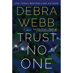 Trust No One By Debra Webb