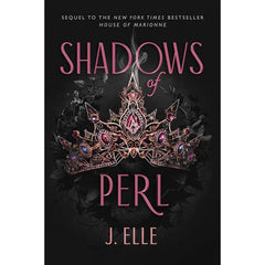 Shadows of Perl By J. Elle