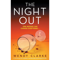 The Night Out By Wendy Clarke