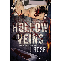 Hollow Veins By J. Rose