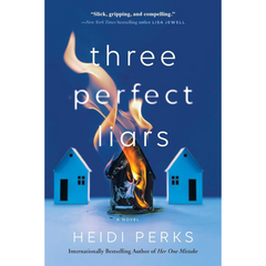 Three Perfect Liars By Heidi Perks