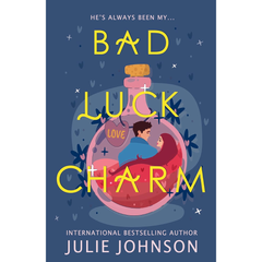 Bad Luck Charm By Julie Johnson