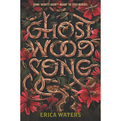 Ghost Wood Song By Erica Waters