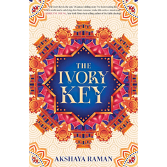 The Ivory Key By Akshaya Raman