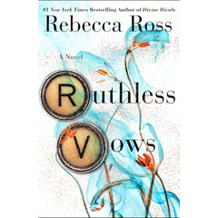 Ruthless Vows By Rebecca Ross