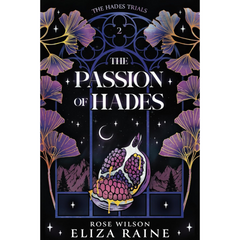 The Passion of Hades By Eliza Raine