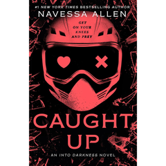 Caught Up By Navessa Allen