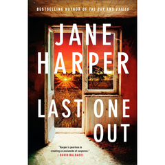 Last One Out By Jane Harper