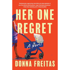 Her One Regret By Donna Freitas