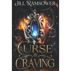 Curse and Craving By Jill Ramsower