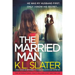The Married Man By K.L. Slater