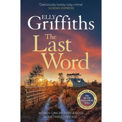 The Last Word By Elly Griffiths
