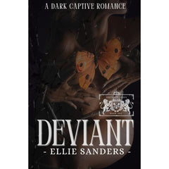 Deviant By Ellie Sanders