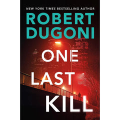 One Last Kill By Robert Dugoni