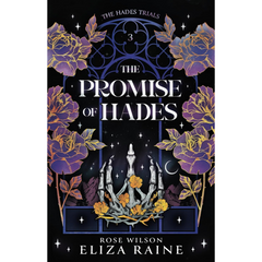 The Promise of Hades By Eliza Raine