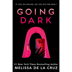 Going Dark By Melissa de la Cruz