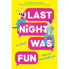 Last Night Was Fun By Holly James