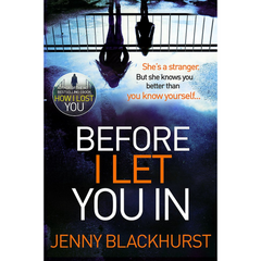 Before I Let You In By Jenny Blackhurst