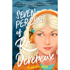 Seven Percent of Ro Devereux By Ellen O'Clover