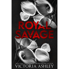 Royal Savage By Victoria Ashley