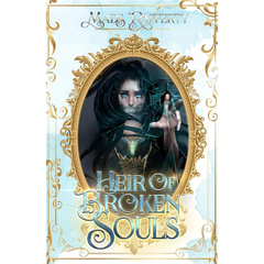 Heir of Broken Souls By Mads Rafferty