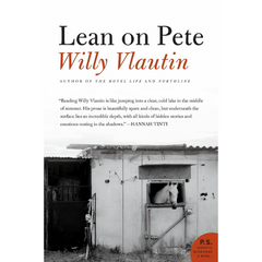 Lean on Pete By Willy Vlautin