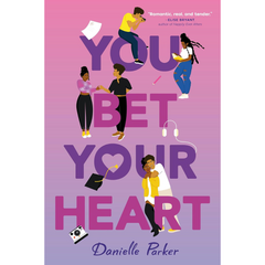 You Bet Your Heart By Danielle Parker