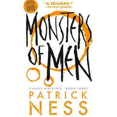 Monsters of Men By Patrick Ness