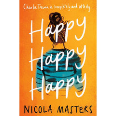 Happy Happy Happy By Nicola Masters