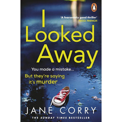 I Looked Away By Jane Corry