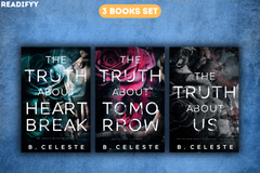 The Truth About Series By B. Celeste (3 Books Set)