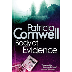 Body of Evidence By Patricia Daniels Cornwell