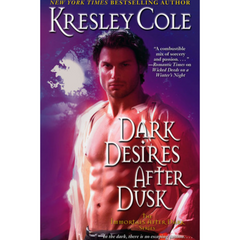 Dark Desires After Dusk By Kresley Cole