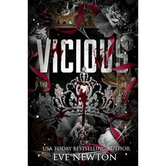 Vicious By Eve Newton