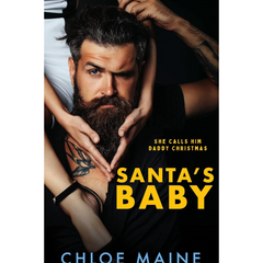 Santas Baby By Chloe Maine